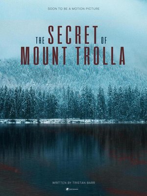 cover image of The Secret of Mount Trolla